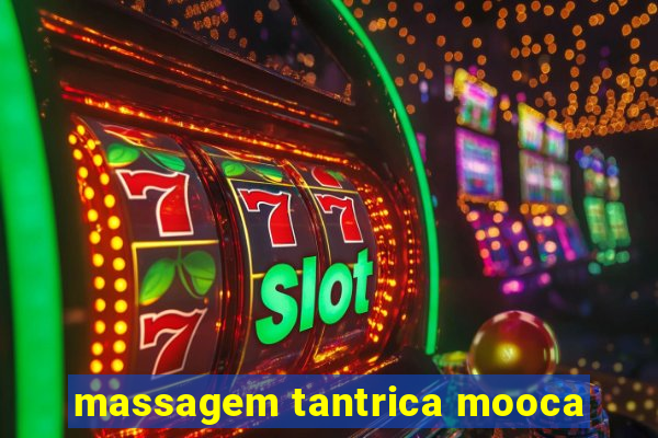 massagem tantrica mooca